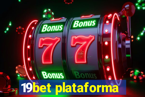 19bet plataforma